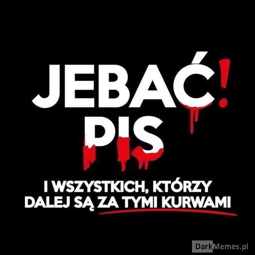 Jebać jeb z dzidy 