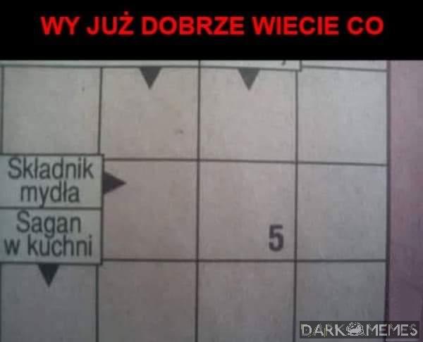 w głowę zachodzę. 