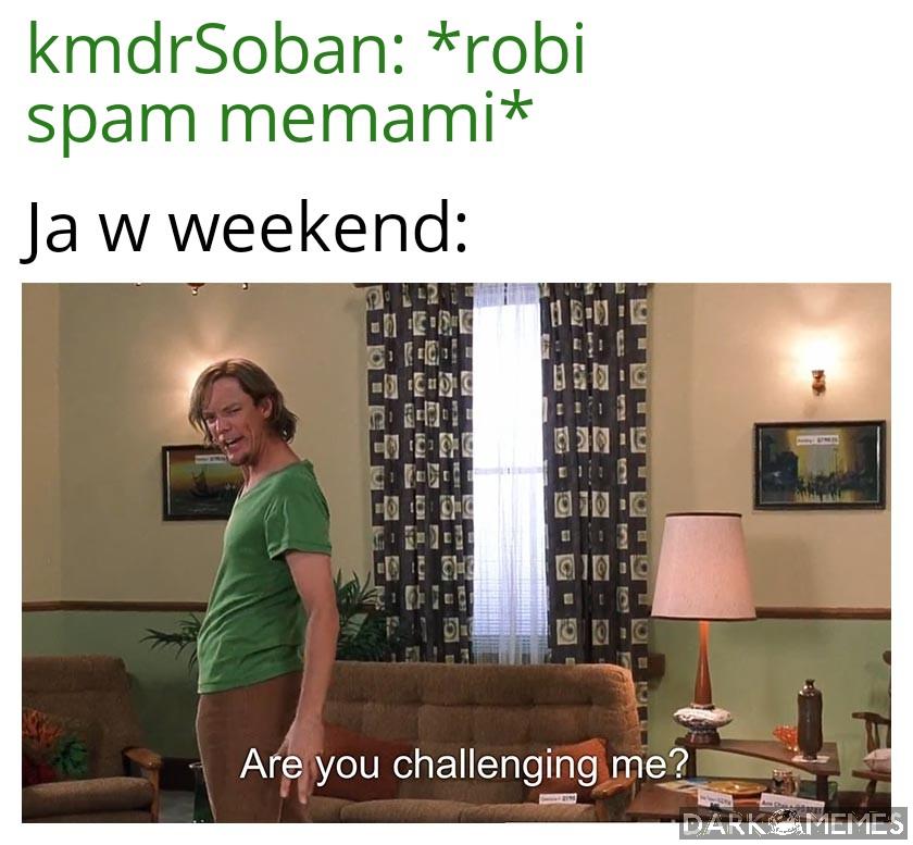 Przyjmuję wyzwanie