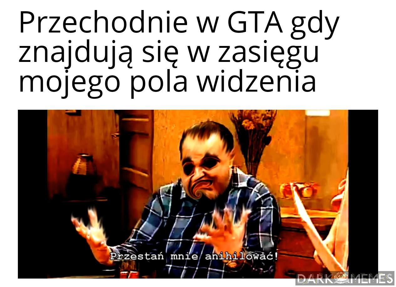 Po co wchodzicie pod celownik?