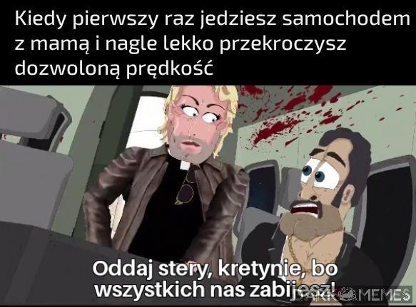 Nie pędź tak!
