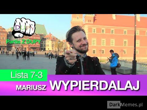 Mariusz Wypierdalaj - Mój kandydat