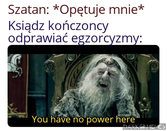 Nie masz tu czego szukać