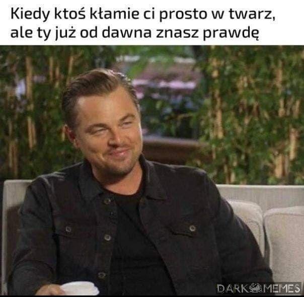 Co mnie kłamiesz?