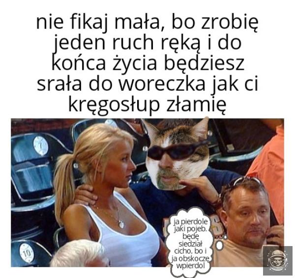 Memegh na dziś to podryw na zastraszenie