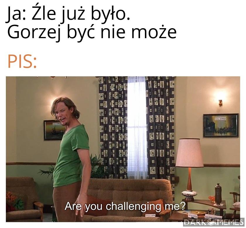 Co mówiłeś?